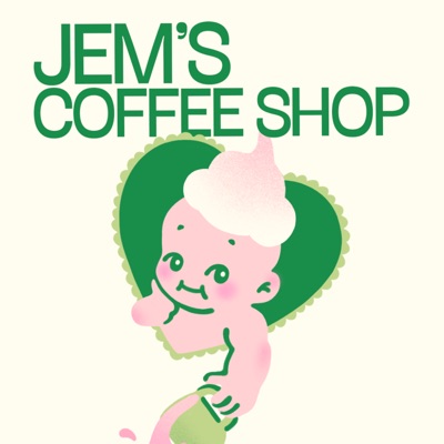 Jem's Coffee Shop:Jem