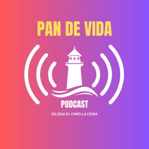 Pan de Vida - Iglesia El Faro La Ceiba
