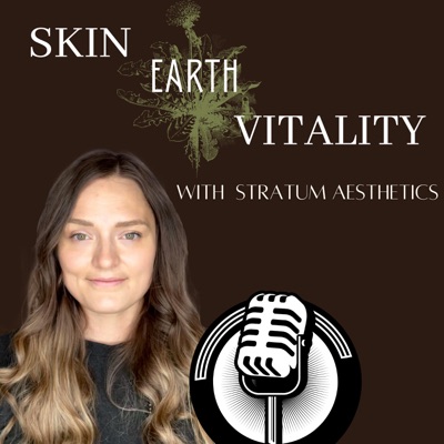 Skin | Earth | Vitality