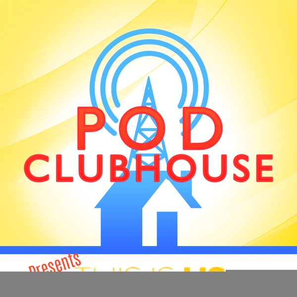 Pod Clubhouse Presents: This Is Us image