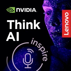 Lenovo Think AI Podcast