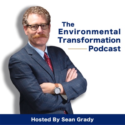 The Environmental Transformation Podcast