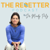 The Resetter Podcast with Dr. Mindy Pelz - Dr. Mindy Pelz