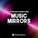 Music Mirrors