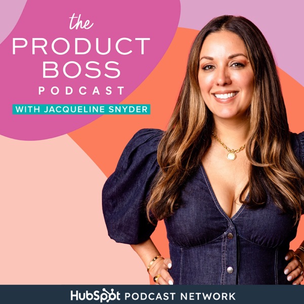 The Product Boss Podcast - Marketing School, Social Media, Ecommerce Sales Online Traffic, Women in Business Startup, Side Hu