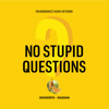 No Stupid Questions - Freakonomics Radio + Stitcher
