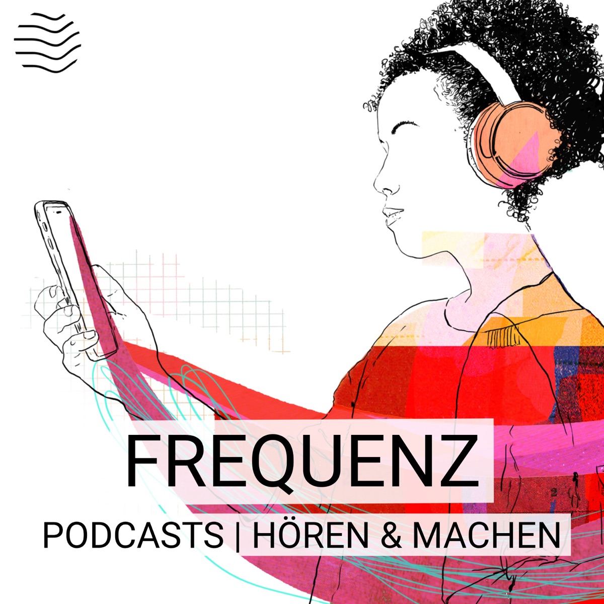 Frequenz | Podcasts hören & machen – Podcast – Podtail