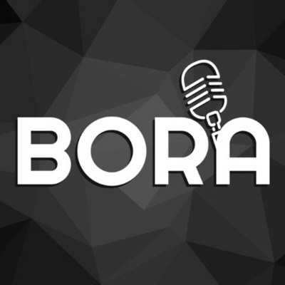 Bora Podcast:Bora Comunicação
