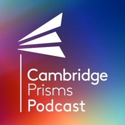 The Cambridge Prisms Podcast