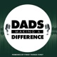Dads Making A Difference