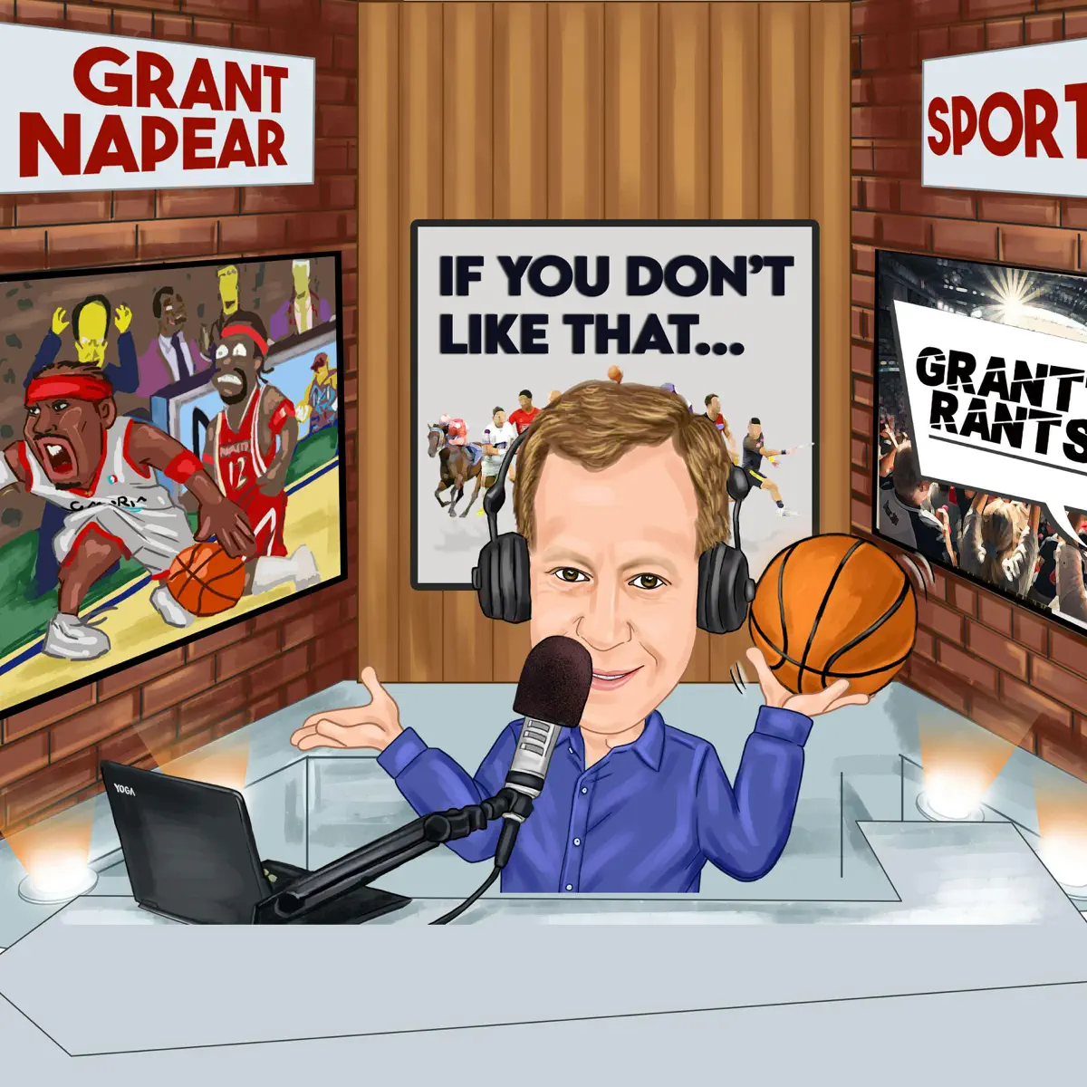 IF YOU DON&rsquo;T LIKE THAT WITH GRANT NAPEAR Podcast - Apple Podcasts