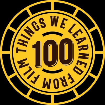 100 Things we learned from film
