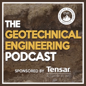 The Geotechnical Engineering Podcast