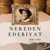 Nereden Edebiyat - Yaşar Üniversitesi