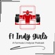 F1 Indy Girls: A Formula 1 IndyCar Podcast