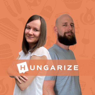 Hungarize Podcast - Learn Hungarian with us!:Hungarize