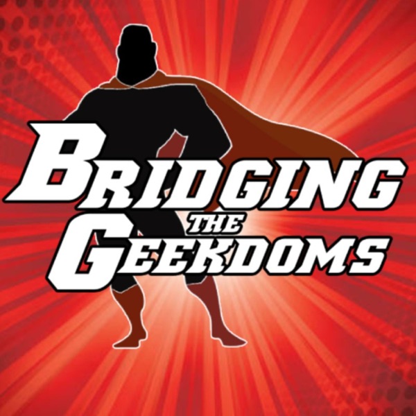 Bridging the Geekdoms Image