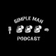 THE SIMPLE MAN PODCAST Ep.125 | WHY WE CHOSE CJI 2 OVER UFC BJJ!