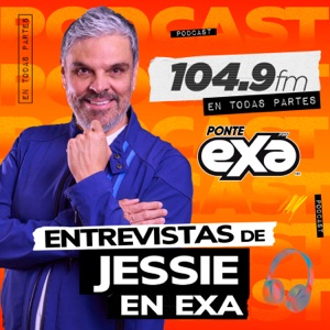 Entrevistas de Jessie Cervantes en EXA