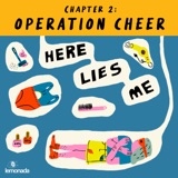 Chapter 2: Operation Cheer 👙🎵💎🥍📣
