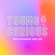 Young & Curious