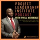 Leadership in Project Management (Life After the PMP)