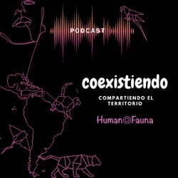 Coexistiendo: Compartiendo el territorio