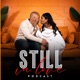 Still In Love Podcast