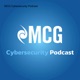 MCG Cybersecurity Podcast