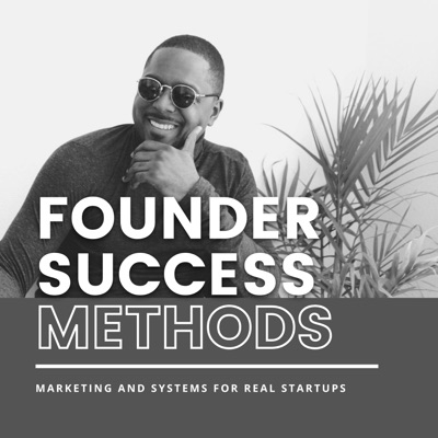 Founder Success Methods
