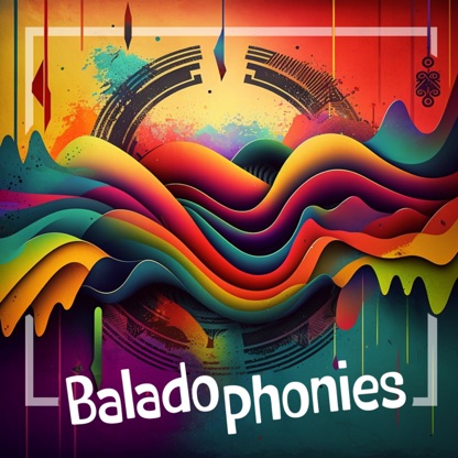 Baladophonies