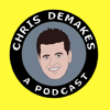 Chris DeMakes A Podcast - Chris DeMakes