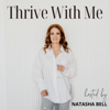 Thrive With Me - Female Entrepreneur, Mompreneur, Health Coach, Coworking, Nutrition, Collaboration - Natasha Bell | Health Coach, Business Coach, Coworking Founder