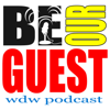 Be Our Guest WDW Podcast - beourguestpodcast.com