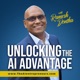 Unlocking The AI Advantage