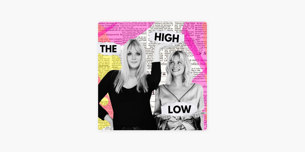 ‎the High Low On Apple Podcasts