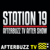 Station 19 After Show Podcast - AfterBuzz TV