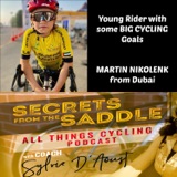 327. Young Rider with some BIG CYCLING Goals | MARTIN NIKOLENK from Dubai