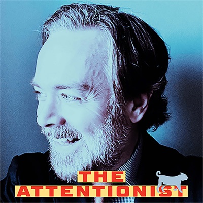 The Attentionist w/ Geoffrey Little