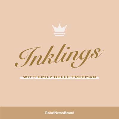 Inklings with Emily Belle Freeman Inklings with Emily Belle Freeman