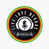 Live Love Reggae - Criativa Podcast Series