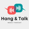 Hang & Talk Podcast - X Studios