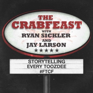 The Crabfeast with Ryan Sickler and Jay Larson