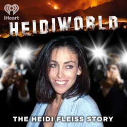 Chapter 6: Media Frenzy (1993, 1994): The Heidi Fleiss scandal breaks wide in the media, making Heidi the most famous woman and sending her clients into a panic