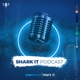 Shark IT Podcast