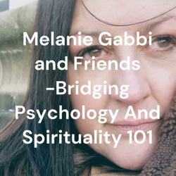 Episode 75-Meet Julie Zaruba Fountaine - Bridging Psychology & Spirituality