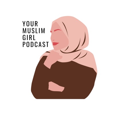 Your Muslim Girl Podcast:Fatima Sabir