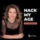 204. Does Menopause Affect Our Pace of Aging, Biological Age Testing And Delaying Menopause - Hannah Went