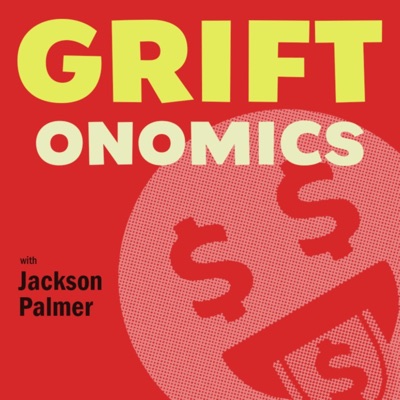 GRIFTONOMICS