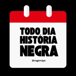 Todo Dia História Negra